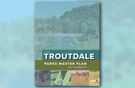 DRAFT 2022 City of Troutdale Parks Master Plan