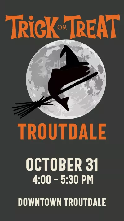 Trick or Treat Troutdale. October 31, 4 - 5:30pm in downtown Troutdale