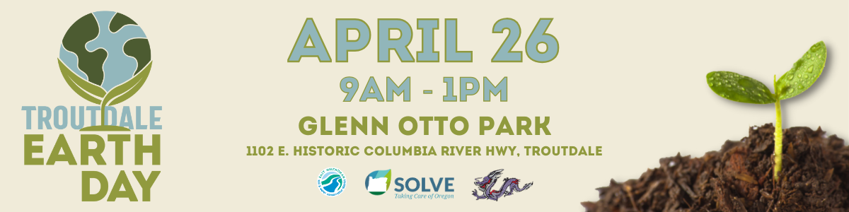 Troutdale Earth Day 2025 - Glenn Otto Park